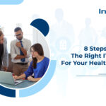 8 Steps to Recruit the Right IT Resources for your Healthcare firm